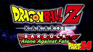 Bardock Alone Against Fate DLC 4 | DRAGON BALL Z: KAKAROT DLC Walkthrough Part 14 (PS5 Gameplay)