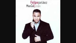 Tengo Ganas - Felipe Pelaez y Manuel Julian Martinez