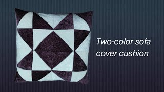 How to cut and sew a beautiful two-color cushion cover