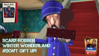 Scary Robber/Winter Wonderland/DON'T GIFT UP!-HADIAH MENGEJUTKAN-SÜRPRİZ HEDIYE