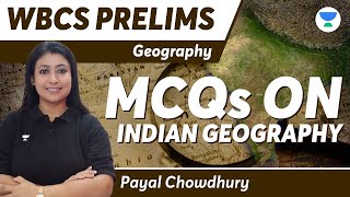 INDIAN GEOGRAPHY | PRACTICE SET 4 | Payal Mam | Unacademy Bangla