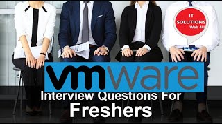 Vmware Interview Questions for Freshers