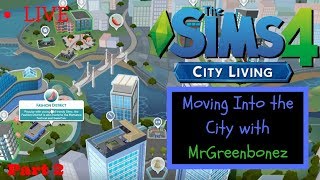 The Sims 4 | Moving to the Big City | Pt2