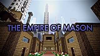 The Empire Of Mason ~ My Gift To My Son (HD)