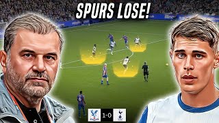 What We Learned From Spurs DEFEAT To Crystal Palace!