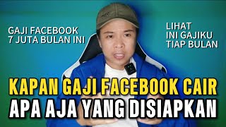 KITA BAHAS : KAPAN GAJI FACEBOOK DITRANSFER‼️APA YANG PERLU DISIAPKAN BIAR GAJI CAIR‼️