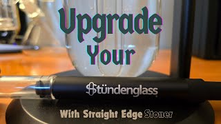 Stundenglass Upstem Upgrade - Super Sexy Accessory