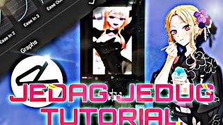 JEDAG JEDUG tutorial - Amv - //Capcut//