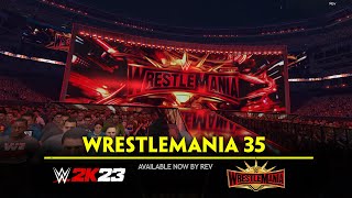 WRESTLEMANIA 35  - WWE 2K23 ARENA MODS