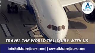 Alkhaleej Tours | Travel in luxury