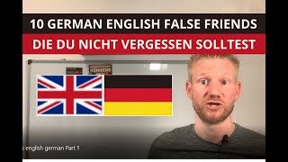 German English False Friends Teil 2