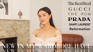 NEW IN MY WARDROBE HAUL! (THE REALREAL, THE ROW, PRADA, GUCCI, SAINT LAURENT, REFORMATION, ETC)