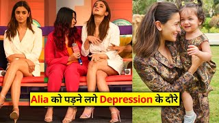 Alia Bhatt started facing Mental Health issues after Birth of Daughter Raha Kapoor