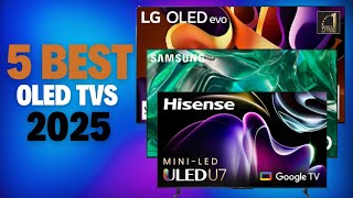 5 Best OLED TVs 2025! - Which One Is Best?