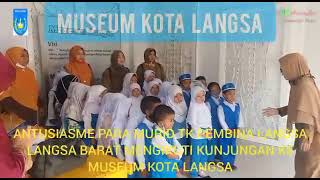 TK PEMBINA LANGSA BARAT KUNJUNGAN KE MUSEUM KOTA LANGSA