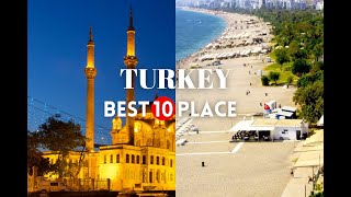 Discover the Wonders of Turkey: Top Places to Visit!