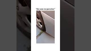 ARRANHEI O CARRO DO MEU PAI, SERÁ SE ELE VAI PERCEBER?