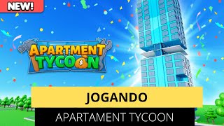 Jogando Apartament Tycoon 💵