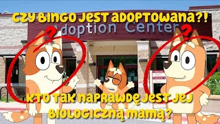 Czy Bingo jest adoptowana?- dziwna teoria o Bluey #1