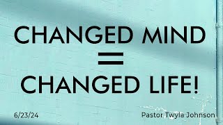 Changed Mind = Changed Life!