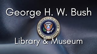 George Bush Library | College Station, TX