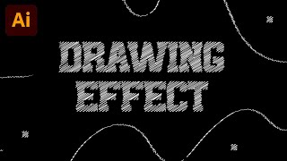 DRAWING EFFECT В ИЛЛЮСТРАТОР