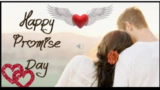 Happy promise day 2022 l Valentine Day special l Promise Day wishes and quotes l promiseday messages