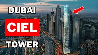 Ciel Tower: The World’s Tallest Hotel in Dubai