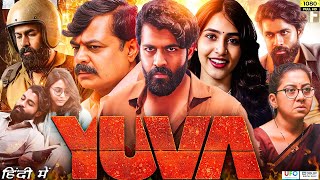 Yuva Full Movie In Hindi Dubbed | Yuva Rajkumar | Sapthami Gowda | Gopal Krishna | Review & Facts