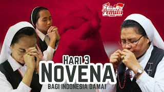 Novena Bagi Indonesia Damai Hari ke-3, Rabu, 7 Februari 2024, pk. 18.00 WIB