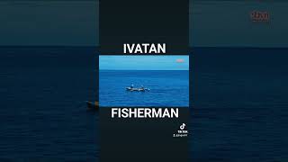 Ivatan Fisherman #batanes #fisherman #ivatan #ocean #boat #fishing #shorts #youtubeshorts #youtube