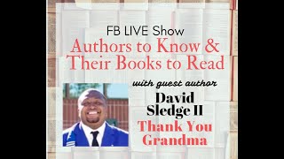 Author: David Sledge II / Book: Thank You Grandma