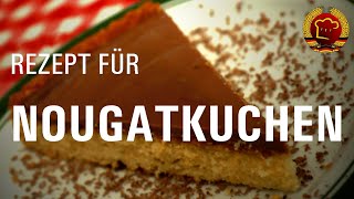 Probiere diesen fantastischen Nougatkuchen nach altem DDR Rezept zum backen