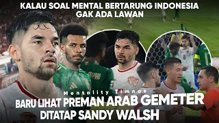 Sandy Walsh hancurkan Mental Albulahyi “Jay Idzes Selalu jaga yg Lain” respect Dunia untuk Indonesia