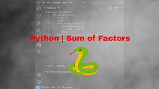 Python | Sum of Factors of a Number