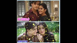 (KAIRA)👑 VS (SHIVIN)👌🏻 KARTIK NAIRA😉 VS SHIVANGI JOSHI MOHSIN KHAN😘😘 WHO IS BEST😍