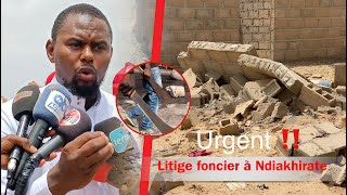 Urgent !! Scandale Foncier à Ndiakhirate dans le département de Rufisque.