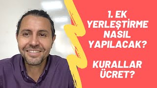 2021 1. EK YERLEŞTİRME NASIL YAPILIR? LİSTELERİNİZİ İNSTAGRAM ADRESLERİMİZE ATIN YORUMLAYALIM