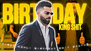 🔴King Shit x Virat Kohli Birthday Edit Status 🥵 | Virat Kohli | 4K STATUS 🔥• | Birthday Status ✨ |