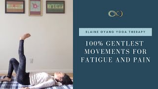 Gentle Relaxation Practice For Fatigue + Pain