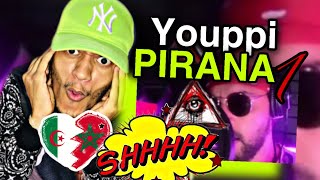 YOUPPI X YOUPPI - PIRANA 1 / REACTION / رابور حقيقي مع رسائل حقيقية 🇲🇦🇩🇿🤯