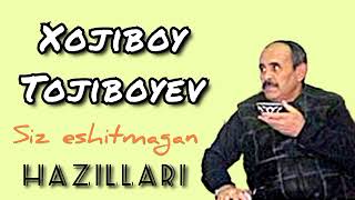 Xojiboy Tojiboyev - Siz eshitmagan hazillari | Хожибой Тожибоев Хазиллари | Хаджибай Таджибаев #юмор