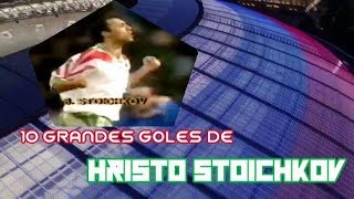 Top 10 - HRISTO STOICHKOV