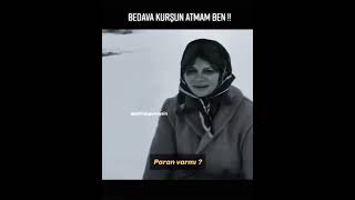 Bedava kurşun atmam ben !!!