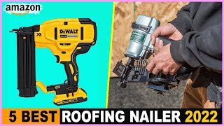 Top 5 Best Roofing Nailer 2024