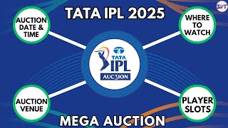 TATA IPL 2025 Mega Auction | Date, Time, Venue & Telecast Details | Star Sports & Jio Cinema