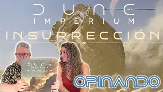 DUNE IMPERIUM INSURRECCION opinando