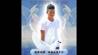 R.i.p power the lion By Gogo nhlayu ft Dr Oumega