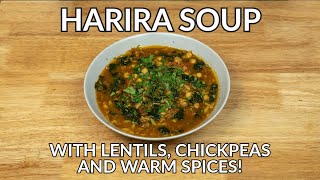 STAY WARM with this Harira Soup Recipe! With Lentils, Chickpeas and Moroccan Spices!