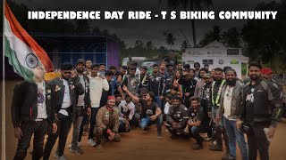 Independence Day Ride - T S Biking Community